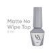 Матовый топ без липкого слоя Valeri Top Matt Non Wipe, 6 мл T74 фото